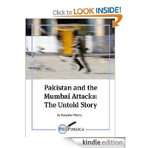 Cover of Pakistan and the Mumbai Attacks: The Untold Story (Kindle Single)