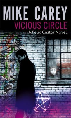 Cover of Vicious Circle (Felix Castor, #2)