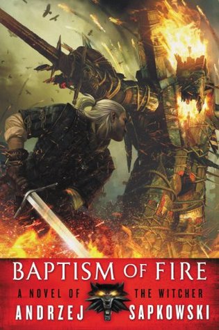 Cover of Baptism of Fire (The Witcher, #3)