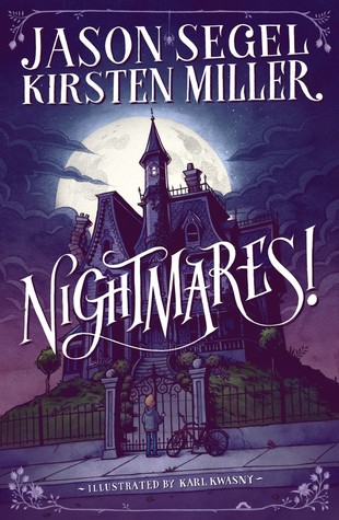 Cover of Nightmares! (Nightmares!, #1)