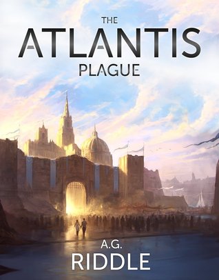 Cover of The Atlantis Plague (The Origin Mystery, #2)