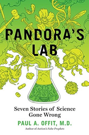 Cover of Pandora's Lab: Seven Stories of Science Gone Wrong