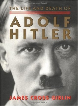 Cover of The Life and Death of Adolf Hitler