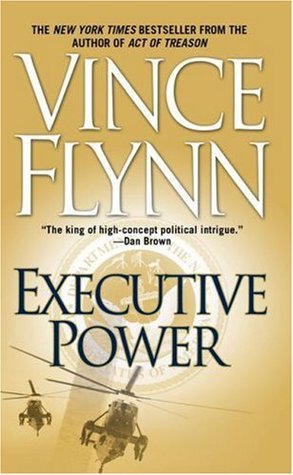 Cover of Executive Power (Mitch Rapp, #6)