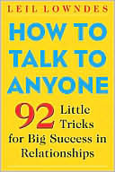Cover of How to Talk to Anyone: 92 Little Tricks for Big Success in Relationships