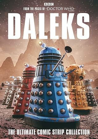 Cover of Daleks: The Ultimate Comic Strip Collection