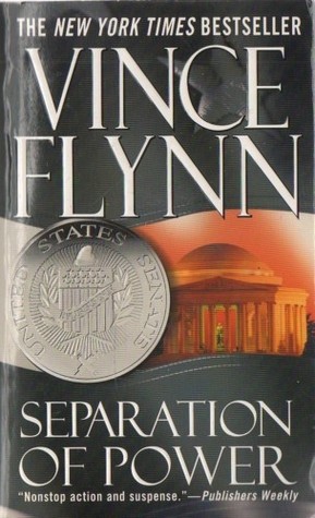 Cover of Separation of Power (Mitch Rapp, #5)